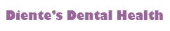 Diente's Dental Health